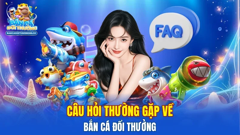 giai-dap-nhung-thac-mac-pho-bien-ve-ban-ca-doi-thuong